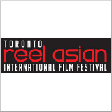 Toronto Reel Asian International Film Festival