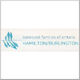 Bereaved Families of Ontario Hamilton Burlington